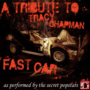 Secret Popstars的專輯A Tribute to Tracy Chapman