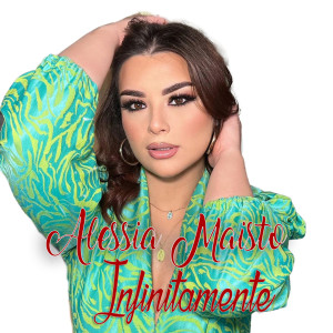 Listen to Infinitamente song with lyrics from Alessia Maisto