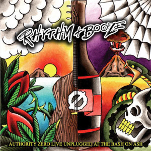 Authority Zero的專輯Rhythm And Booze