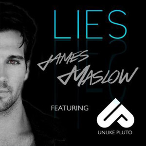 收听James Maslow的Lies (feat. Unlike Pluto)歌词歌曲