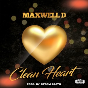 ดาวน์โหลดและฟังเพลง Clean Heart (Explicit) พร้อมเนื้อเพลงจาก Maxwell D