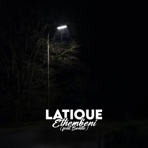 LaTique的專輯Ethembeni