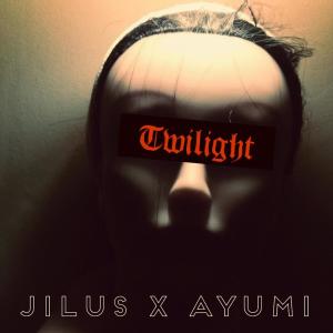 Album Twilight oleh JiLUS
