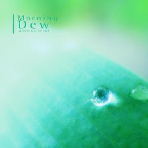 Album Morning Dew oleh 아침향기