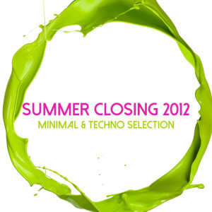 Album Summer Closing 2012 Minimal & Techno Selection from Various