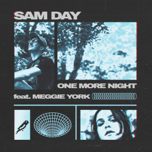 Album One More Night (feat. Meggie York) from 