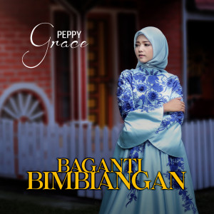 Album Baganti Bimbiangan oleh Pepy Grace