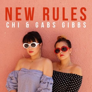 收聽Chi Gibbs的New Rules歌詞歌曲