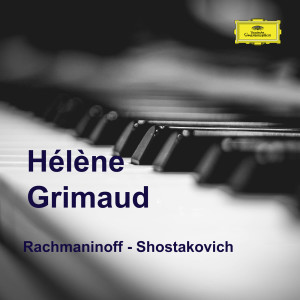อัลบัม Hélène Grimaud plays Rachmaninoff and Shostakovich ศิลปิน Dmitri Shostakovich