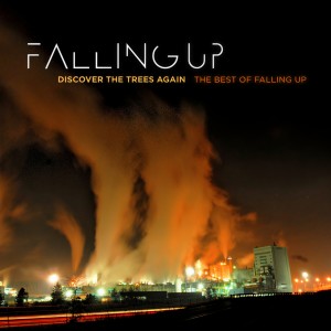 Falling Up的專輯Discover The Trees Again: The Best Of Falling Up