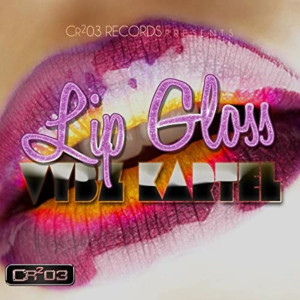 ดาวน์โหลดและฟังเพลง Lip Gloss พร้อมเนื้อเพลงจาก Vybz Kartel