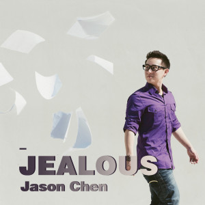 Jealous dari Jason Chen