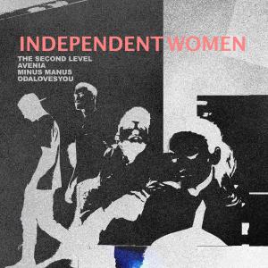 อัลบัม Independent Women (feat. Oda Loves You) ศิลปิน Avenia