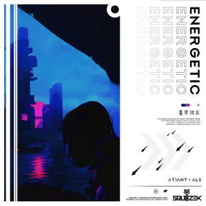 Listen to Energetic song with lyrics from ALX
