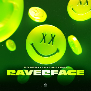 ดาวน์โหลดและฟังเพลง Raverface พร้อมเนื้อเพลงจาก Nick Havsen
