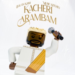 Album Kacheri Arambam oleh Music Kitchen