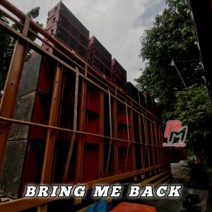 收听DJ Protons的DJ Trap Bring Me Back歌词歌曲