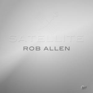 ดาวน์โหลดและฟังเพลง Satellite พร้อมเนื้อเพลงจาก Rob Allen