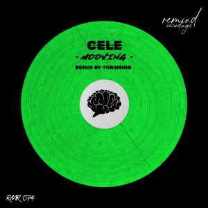 收聽Cele的Mooving (THR3MIND Remix)歌詞歌曲