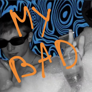Album My Bad (Explicit) from ÍV