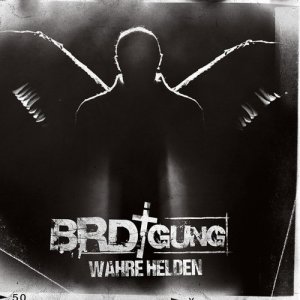 Listen to Wahre Helden song with lyrics from BRDigung