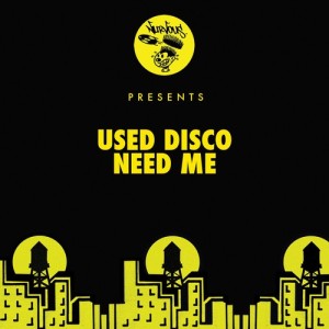 收聽Used Disco的Need Me (Original Mix)歌詞歌曲