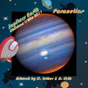 อัลบัม Jupiters Earth - Children's Mix 2011 ศิลปิน Paranetics