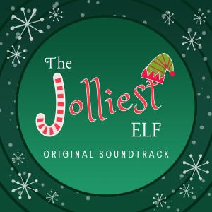 Samuel Ash的專輯The Jolliest Elf (Original Soundtrack)