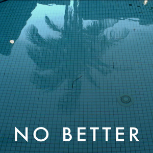 Lorde的專輯No Better