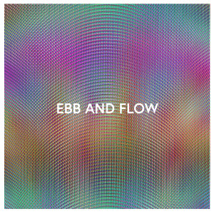 收聽MIUMI的Ebb and Flow歌詞歌曲