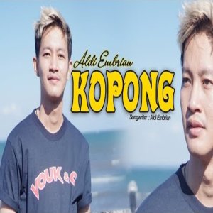Album KOPONG oleh Aldi Embrian