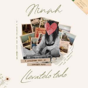 ดาวน์โหลดและฟังเพลง Llévatelo todo พร้อมเนื้อเพลงจาก Ninah
