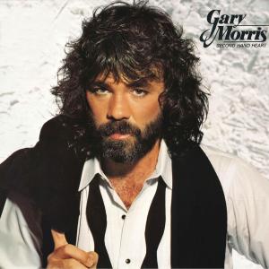 อัลบัม Second Hand Heart ศิลปิน Gary Morris