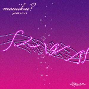 Album mouiikai? (feat. GASHIMA) from 