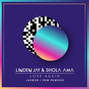 อัลบัม Lose Again (Jakwob / ROM Remixes) ศิลปิน Linden Jay