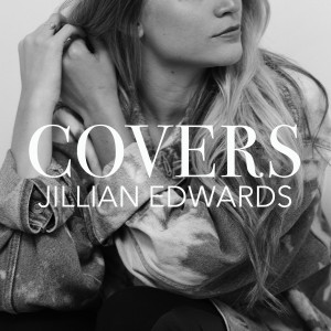 Jillian Edwards的專輯Covers