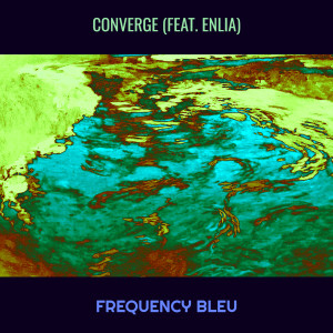 收听Frequency Bleu的Converge歌词歌曲