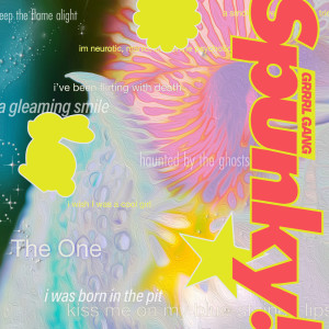 Listen to Spunky! (Explicit) song with lyrics from Grrrl Gang