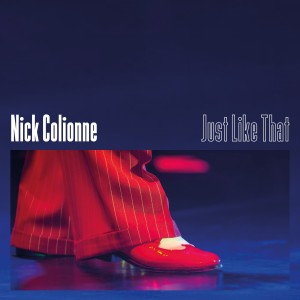 Nick Colionne的專輯Just Like That