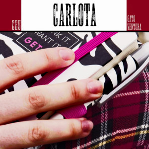 ดาวน์โหลดและฟังเพลง Carlota พร้อมเนื้อเพลงจาก Ceu