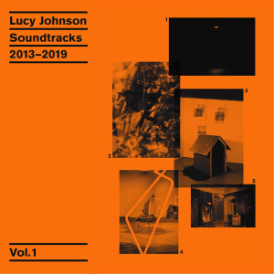 Album Soundtracks 2013 - 2019 Vol. 1 from Lucy Johnson
