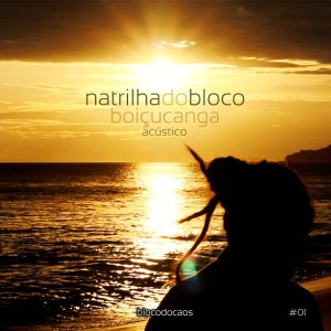收聽Bloco do Caos的Nuestra Libertad (Acústico)歌詞歌曲