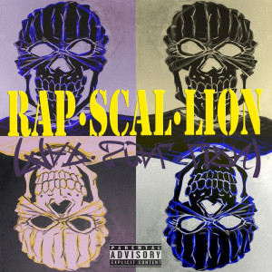 Album Rap·scal·lion (Explicit) oleh Cutivetti Savage