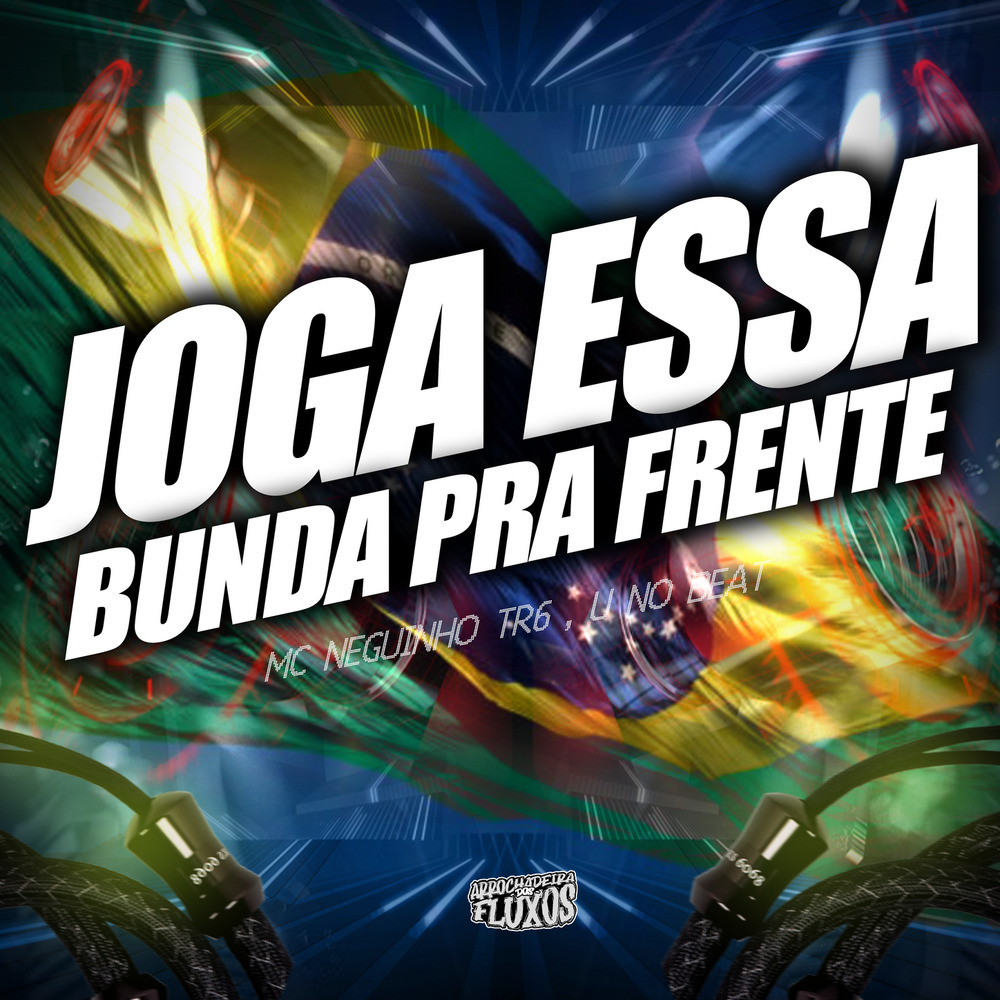 Joga Essa Bunda Pra Frente e Pra Traz