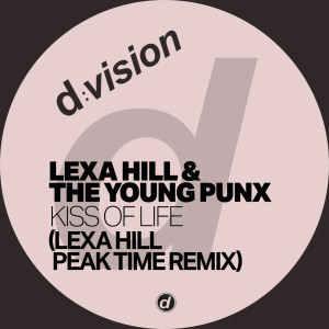 The Young Punx的专辑Kiss of Life (Lexa Hill Peak Time Remix)