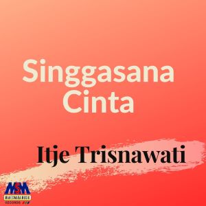Dengarkan lagu Singgasana Cinta (Disco Remix) nyanyian Itje Trisnawati dengan lirik
