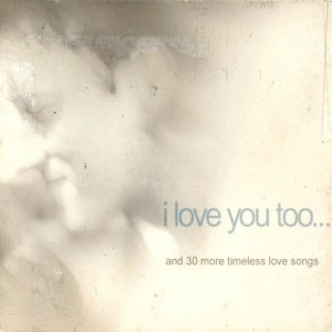 Various的專輯I love you too…