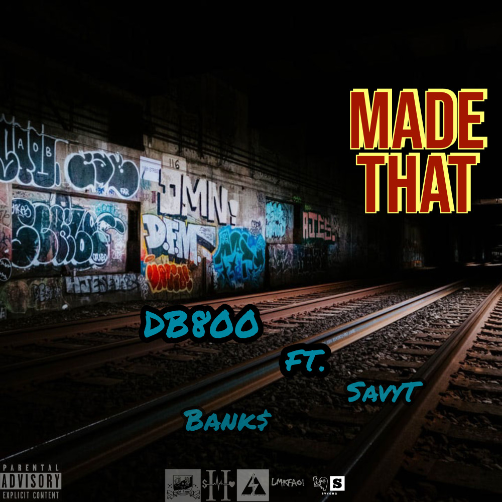 Made That (Explicit)