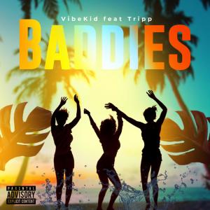 Yung Tripp的專輯BADDIES (feat. Yung Tripp) (Explicit)