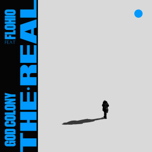 收聽God Colony的The Real (Explicit)歌詞歌曲